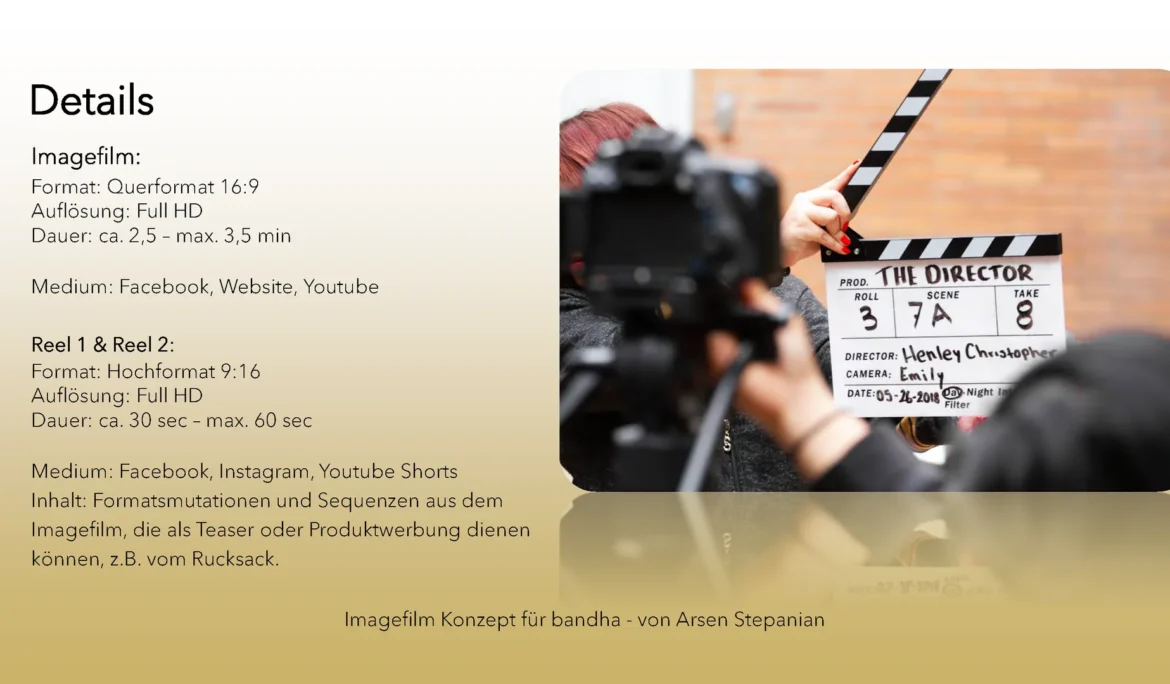 Technische Details und Planung für den bandha Imagefilm inklusive Format und Auflösung mit Filmklappe